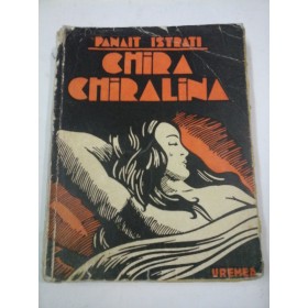   CHIRA  CHIRALINA  -  PANAIT  ISTRATI